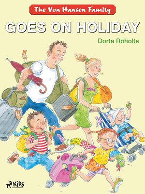 cover image of The Von Hansen Family Goes on Holiday